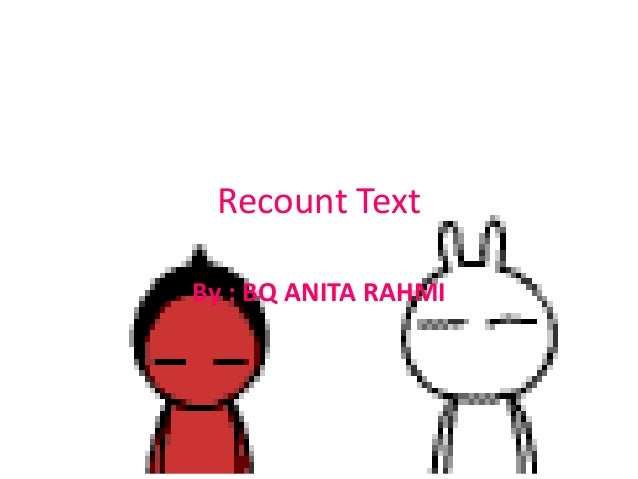 Recount Text