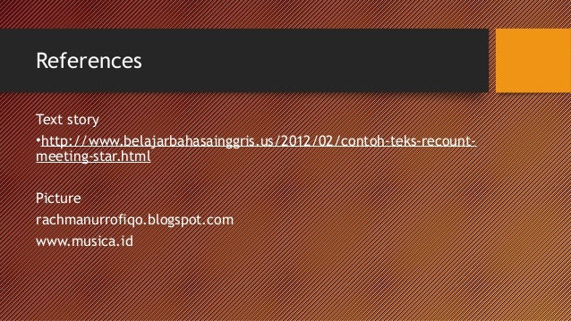 Recount Text Meeting My Idol