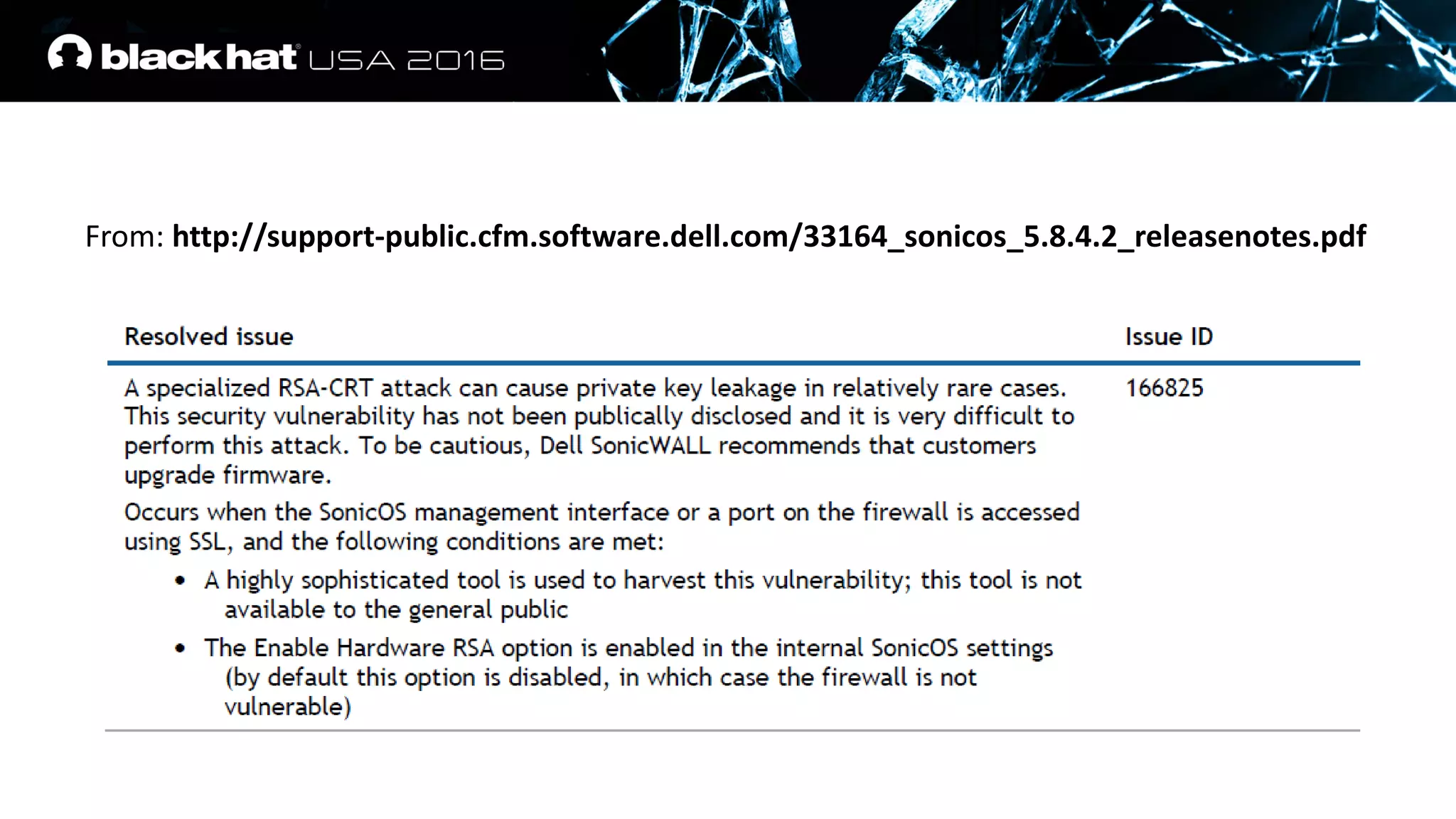 From: http://support-public.cfm.software.dell.com/33164_sonicos_5.8.4.2_releasenotes.pdf
 