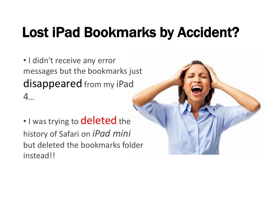 How To Recover Deleted Safari Bookmarks From IPad