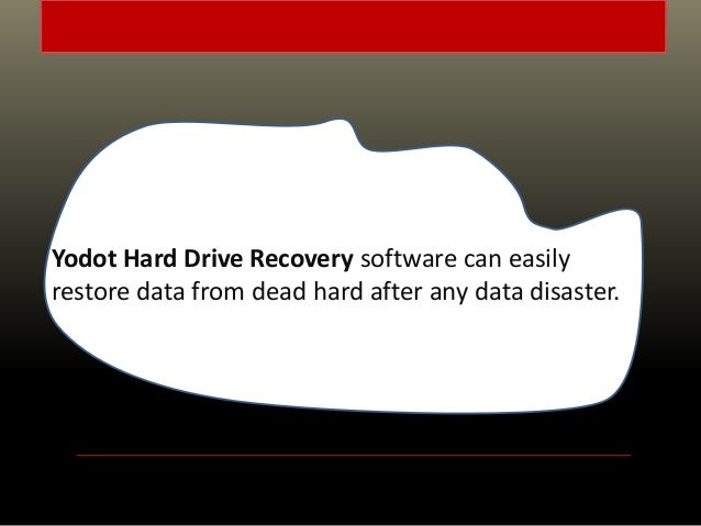 yodot hard drive recovery yodot hard drive recovery
