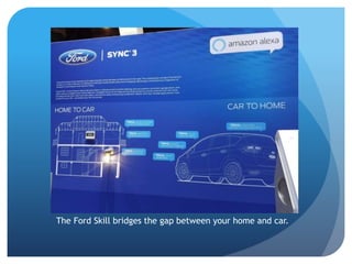 The Ford Skill bridges the gap between your home and car.
 