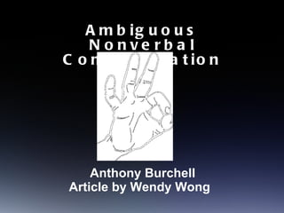[object Object],Anthony Burchell Article by  Wendy Wong   