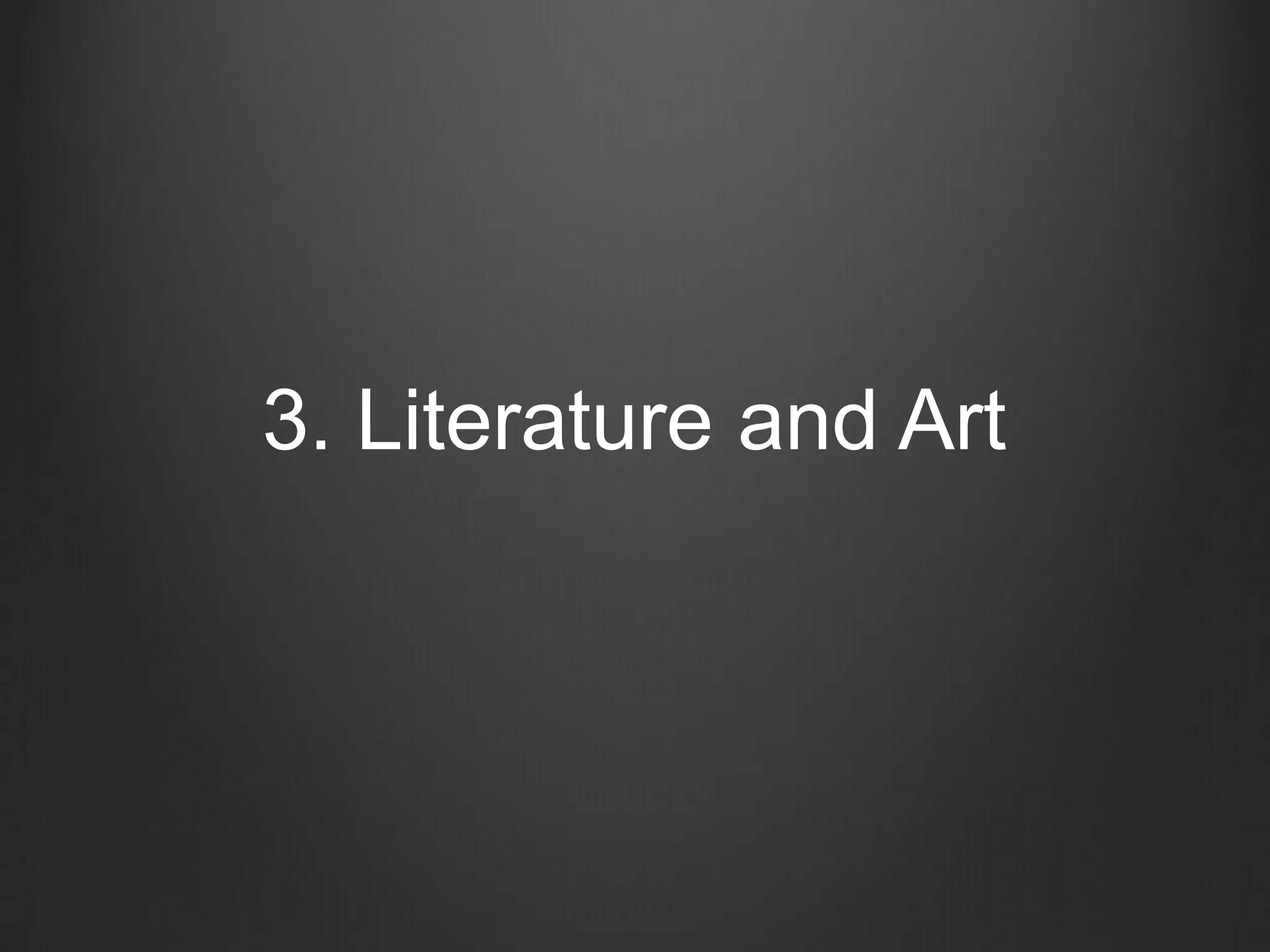 3. Literature and Art