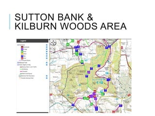 SUTTON BANK &
KILBURN WOODS AREA
 