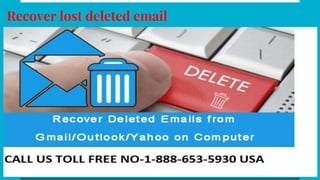Recover lost deleted email
 