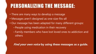 Recovery Messaging OASIS @ Indiana University-Bloomington, Recovery Messaging | PPTX