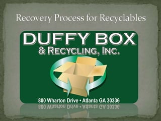 Recovery Process for Recyclables 