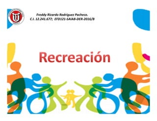 Freddy Ricardo Rodríguez Pacheco.
C.I. 12.241.677; EFD121-SAIAB-DER-2016/B
 