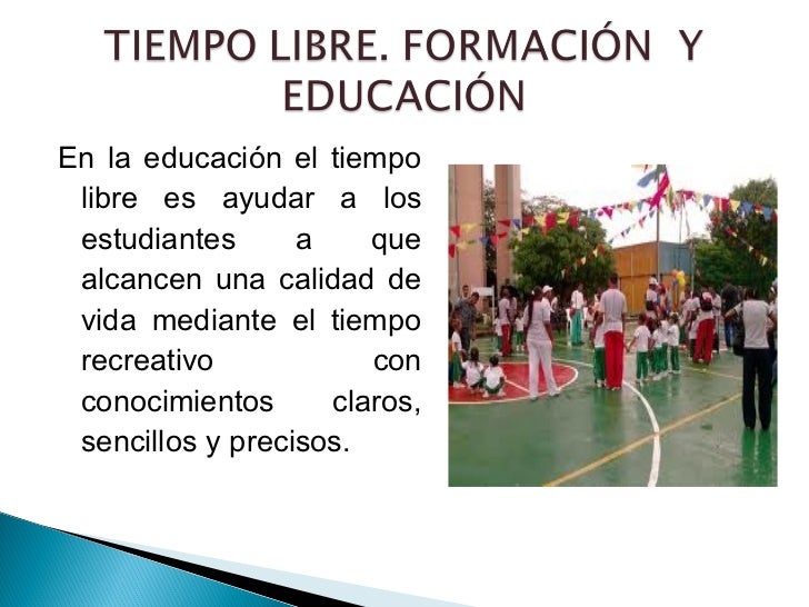 Recreacion y tiempo Libre