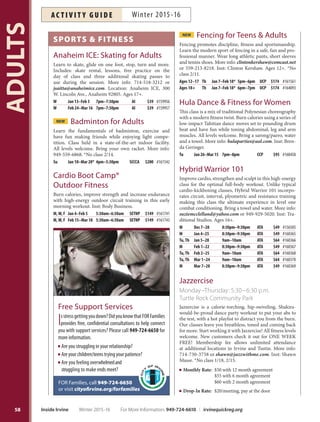 57
ADULTS
Celebrating
ANNIVERSA RY
During the last 30 years, we’ve grown from a small physician group to a prominent
network of primary care providers and specialists; offering exceptional care, convenience,
and personalized service. Our unwavering tradition of excellence has earned us
recognition as one of the top medical groups in California. But the difference we make
in our patients’lives is our true reward. Thank you for entrusting us with your care.
To join our anniversary celebration, visit www.GNPWEB.com/30Years
30 YEARS OF CARING
FOR OUR COMMUNITY
For More Information: 949-724-6610 | irvinequickreg.org Winter 2015-16 Inside Irvine
AC T I V I T Y G U I D EWinter 2015-16
 