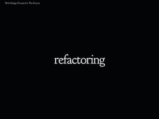 refactoring
 