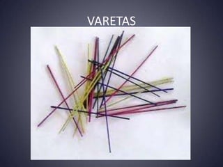 VARETAS
 
