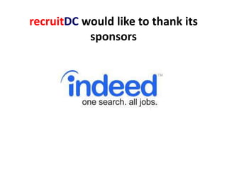recruitDC would like to thank its Event sponsors