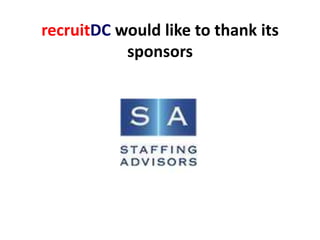 recruitDC would like to thank its Event sponsors