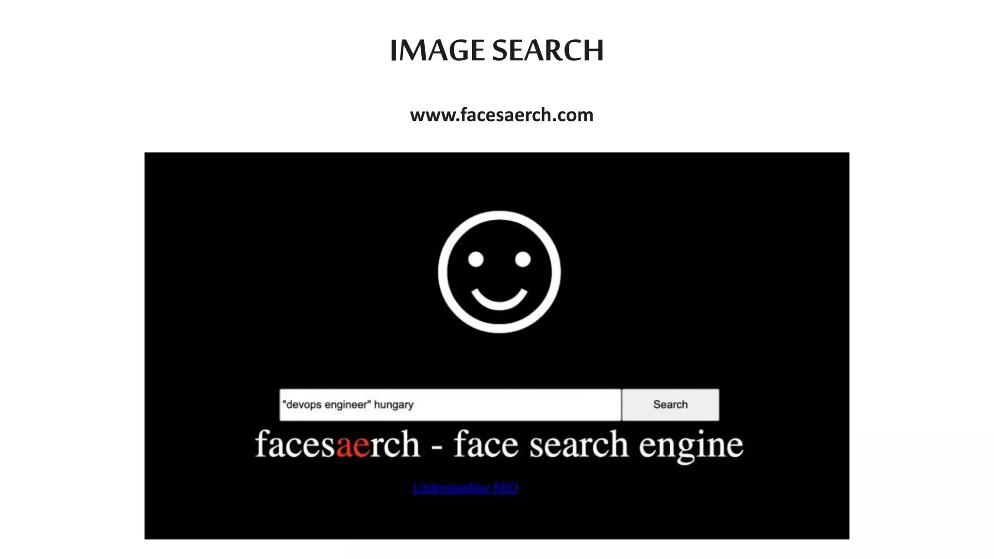www.facesaerch.com
IMAGE SEARCH
 