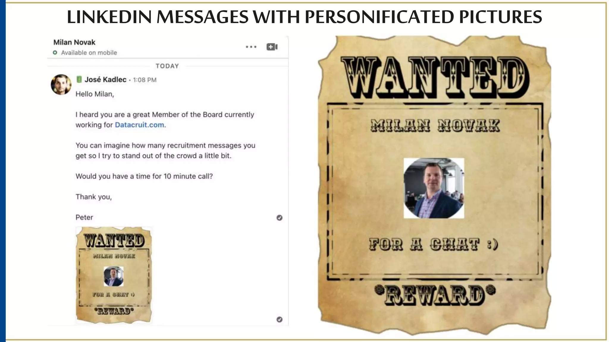 LINKEDIN MESSAGES WITH PERSONIFICATED PICTURES
 