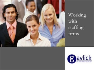 Working with staffing firms 