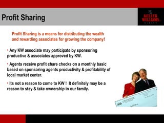 Profit Sharing Profit Sharing is a means for distributing the wealth  and rewarding associates for growing the company ! <...