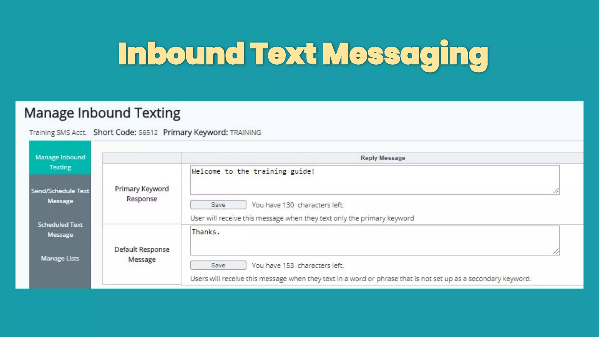 Inbound Text Messaging
 