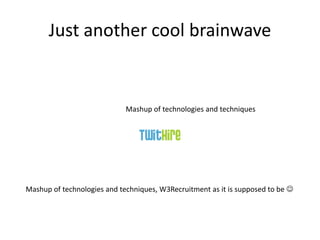 Recruiting via microblog, Twitter