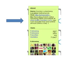 Recruiting via microblog, Twitter