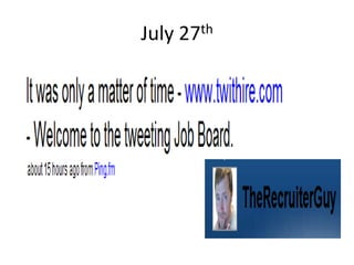 Recruiting via microblog, Twitter