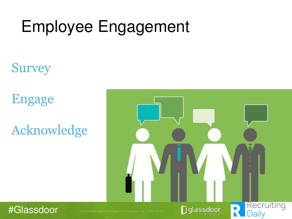 #Glassdoor Employee Engagement Survey Engage