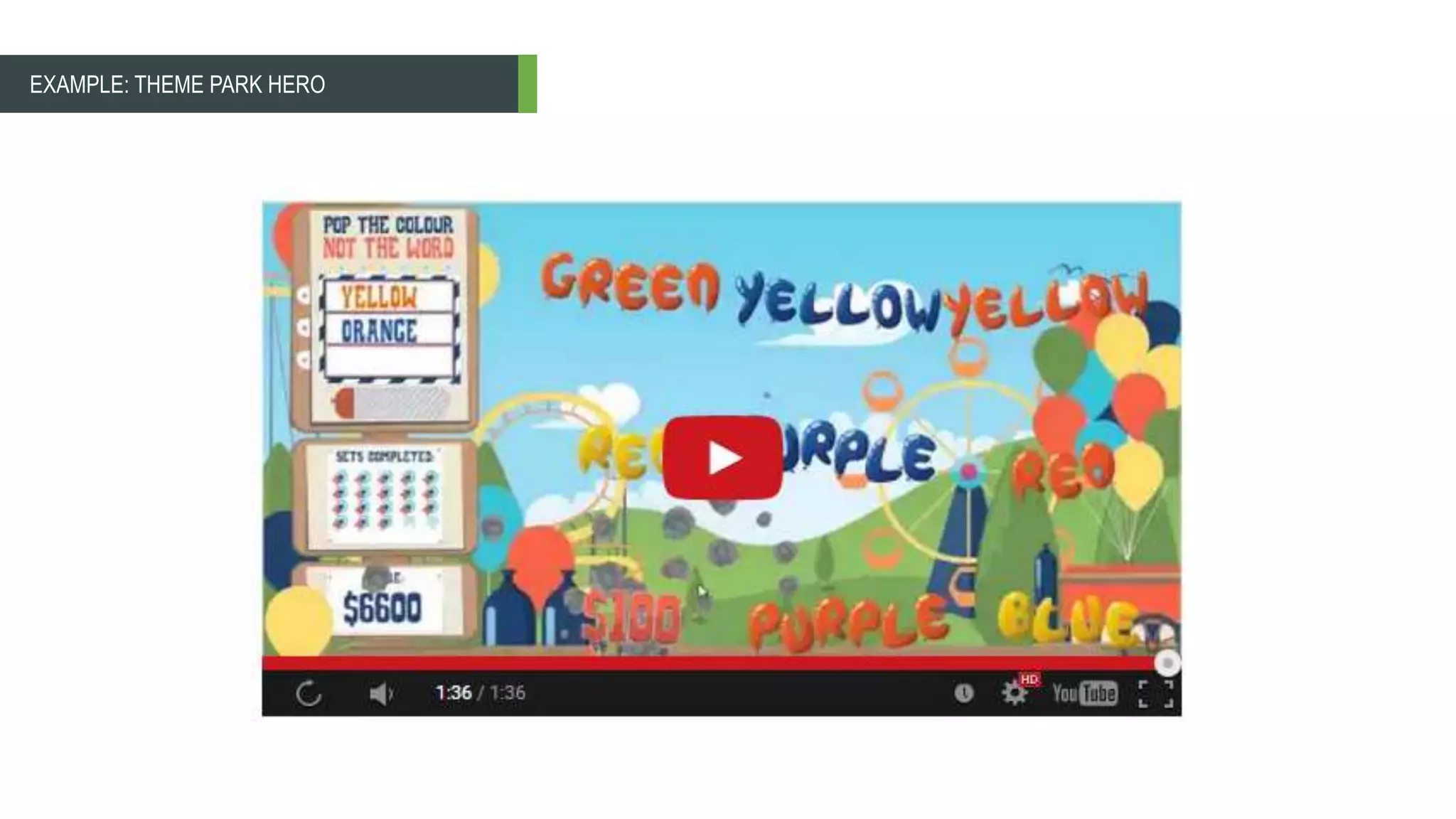 EXAMPLE: THEME PARK HERO
 