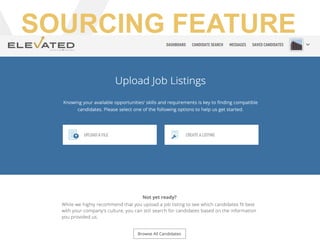  CONFIDENTIAL
SOURCING FEATURE
 