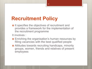 Recruitment process, policy, method | PPT
