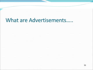What are Advertisements….. 