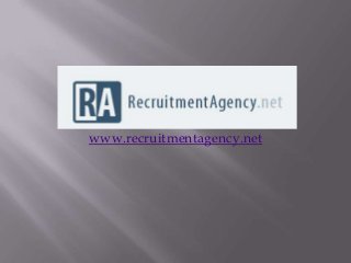 www.recruitmentagency.net

 