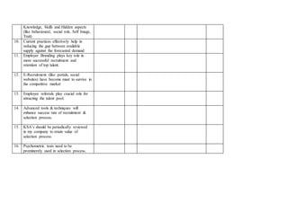 Recruitment and section can be evaluated by using the following ...