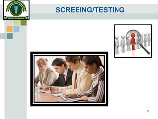 SCREEING/TESTING
6
 