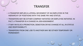 Job Position Transfer Recruitment and selection | PPTX