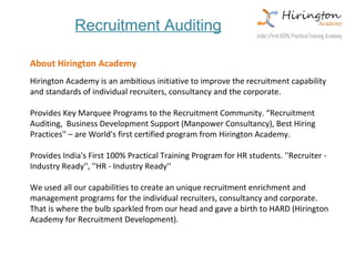 Recruitment auditing