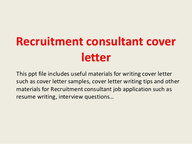 recruitment consultant cover letter recruitment consultant cover letter samples