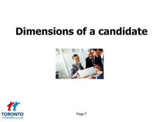 Page 7
Dimensions of a candidate
 