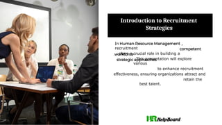 Recruitment Meaning in Human Resource Management | PPTX