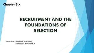 Chapter Six
Discussants: Rossana B. Barcelona
Francisco I. Barcelona Jr.
 