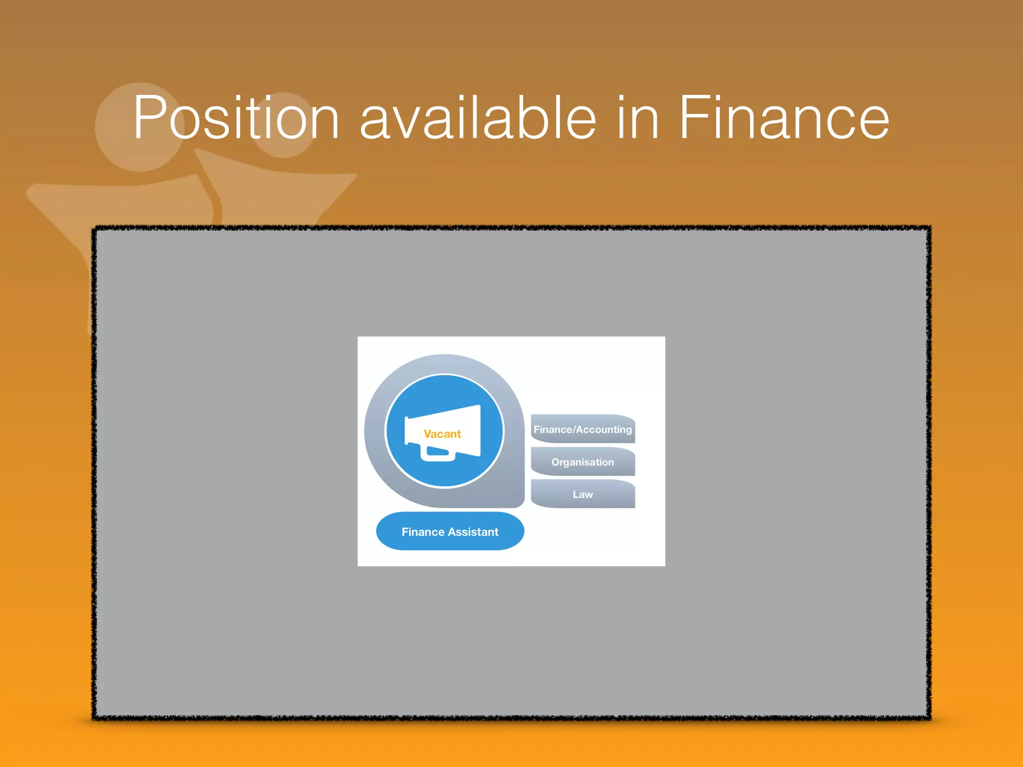 Position available in Finance 
 