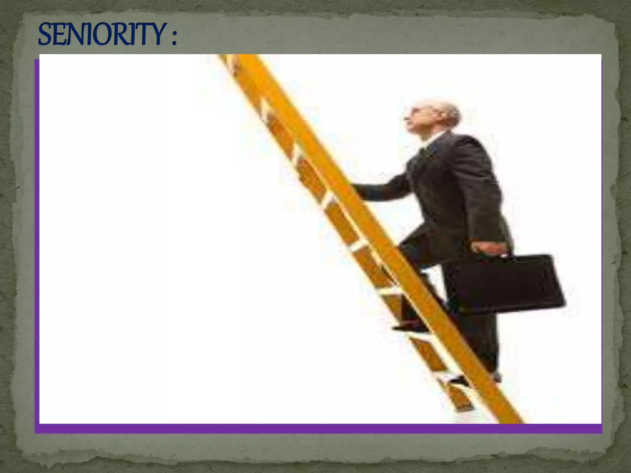 According to this :between two employees of
same cadre,the one who was been working a
longer time in the service be promoted.
ADVANTAGES :
It is simple system to understand and execute.
It meets the senior employees desire for
respect.
It maintains discipline and respect for
seniority.
This is economical system of recruitment.
It helps in patronising employee “service to
the organisation.
 