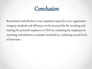 Recruitment &amp; selection process practiced by a multinational 