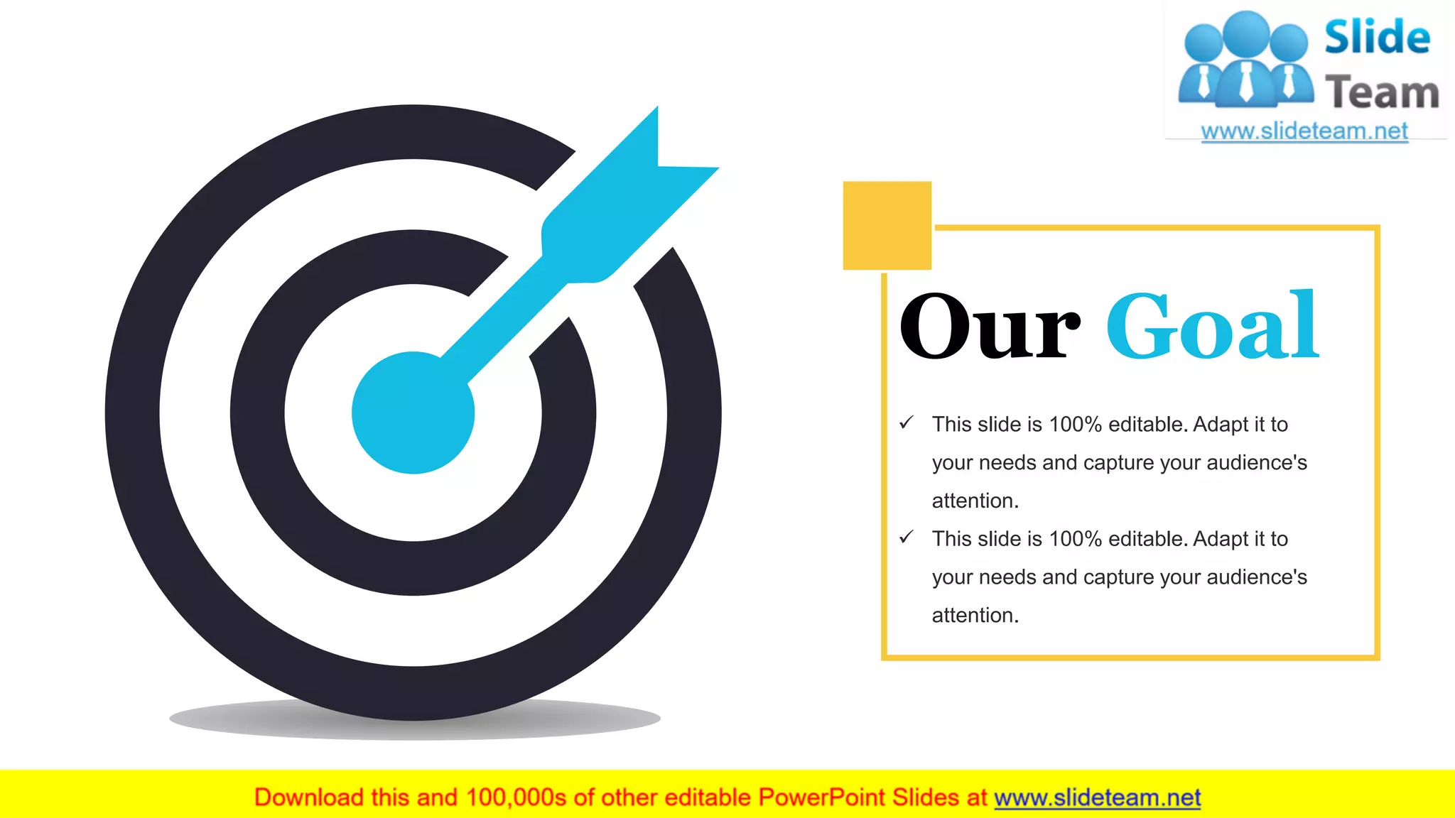 Our Goal
✓ This slide is 100% editable. Adapt it to
your needs and capture your audience's
attention.
✓ This slide is 100% editable. Adapt it to
your needs and capture your audience's
attention.
 