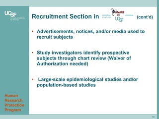 Basic Study Recruitment and Regulatory Issues: Which Methods are