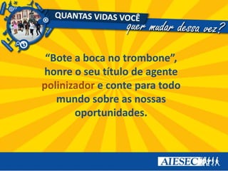 PROGRAMA OGXncCom oobjetivo de desenvolver o empreendedorismo, sensibilidade cultural,responsabilidade social e voluntariado entre os jovens participantes, o programa cidadão global oferece oportunidade de intercâmbio em ONG’s e projetos educacionais em destinos surpreendentes.Requisitos: Estudantes ou recém-graduados no Ensino Superior entre 18 e 30 anos com inglês Intermediário.Destinos: BRIC, América Latina e Leste Europeu