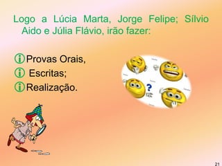 Anuncio - On LinePerfil do candidato:9Regime de trabalho a tempo inteiro (9h/13h e 14h/18h)