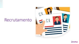 Recrutamento
 