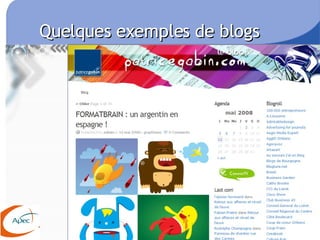 Quelques exemples de blogs 